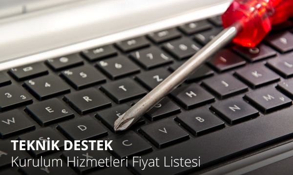 Teknik Destek Fiyat Listesi